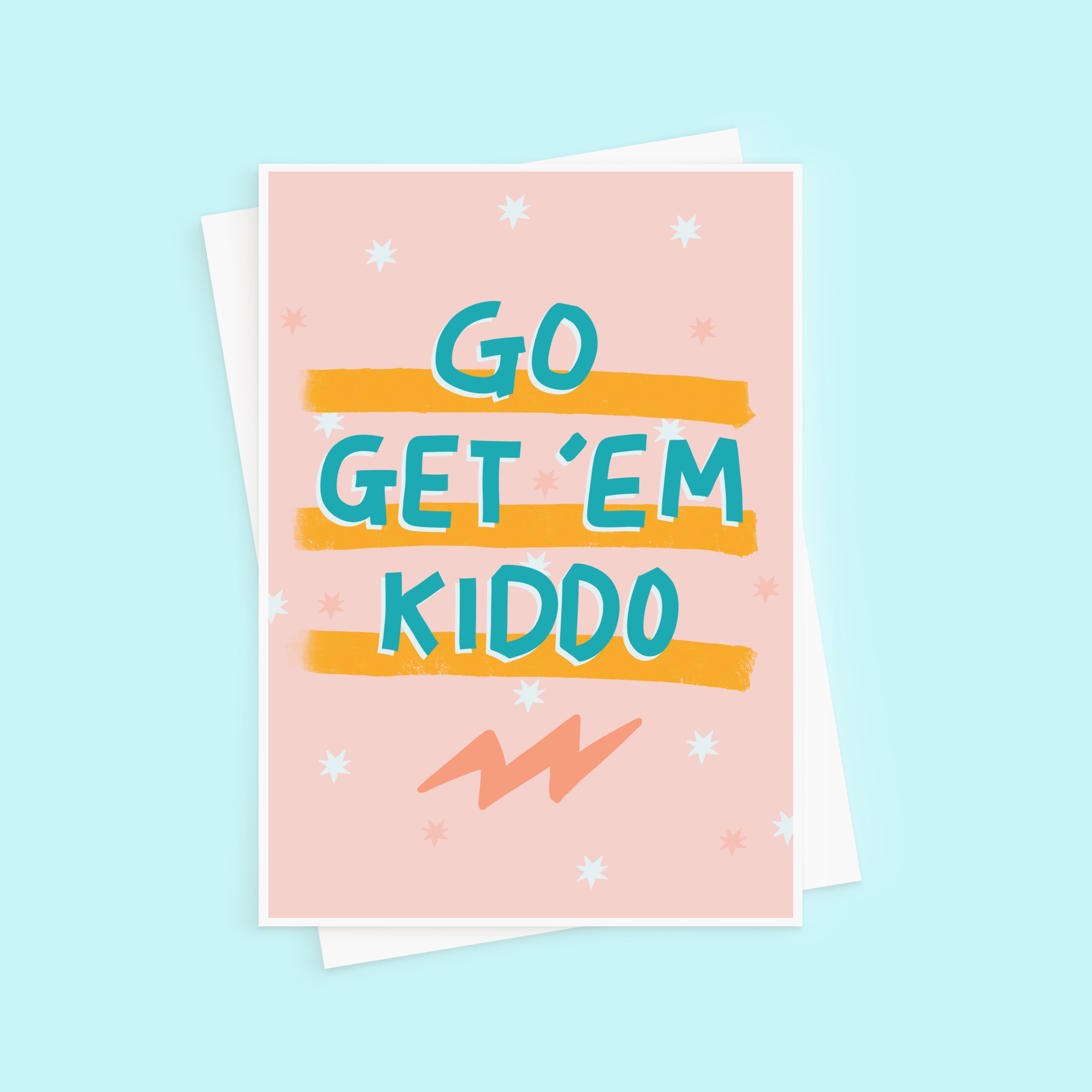 Go Get 'Em Kiddo Back To School Card