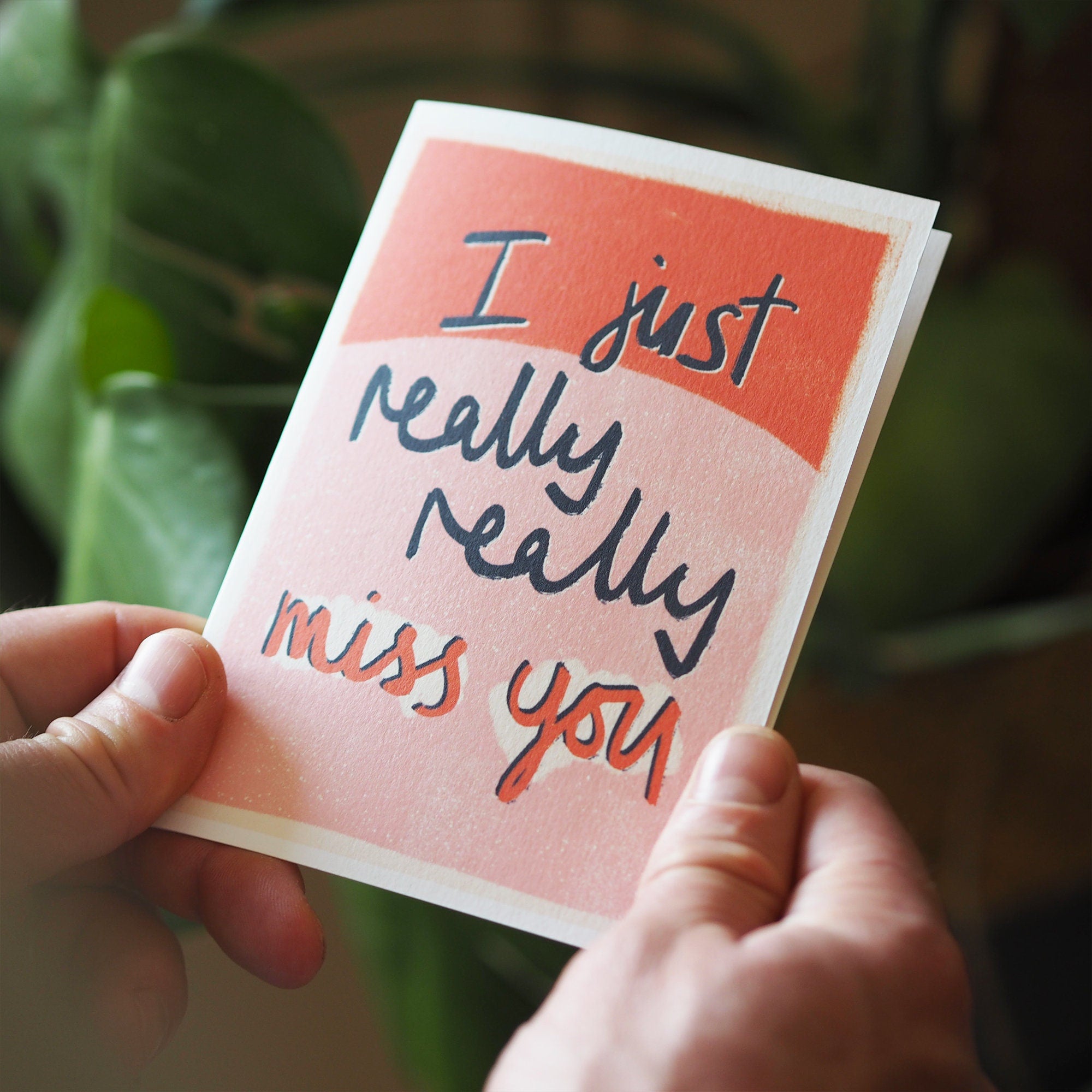 Really Really Miss You Card