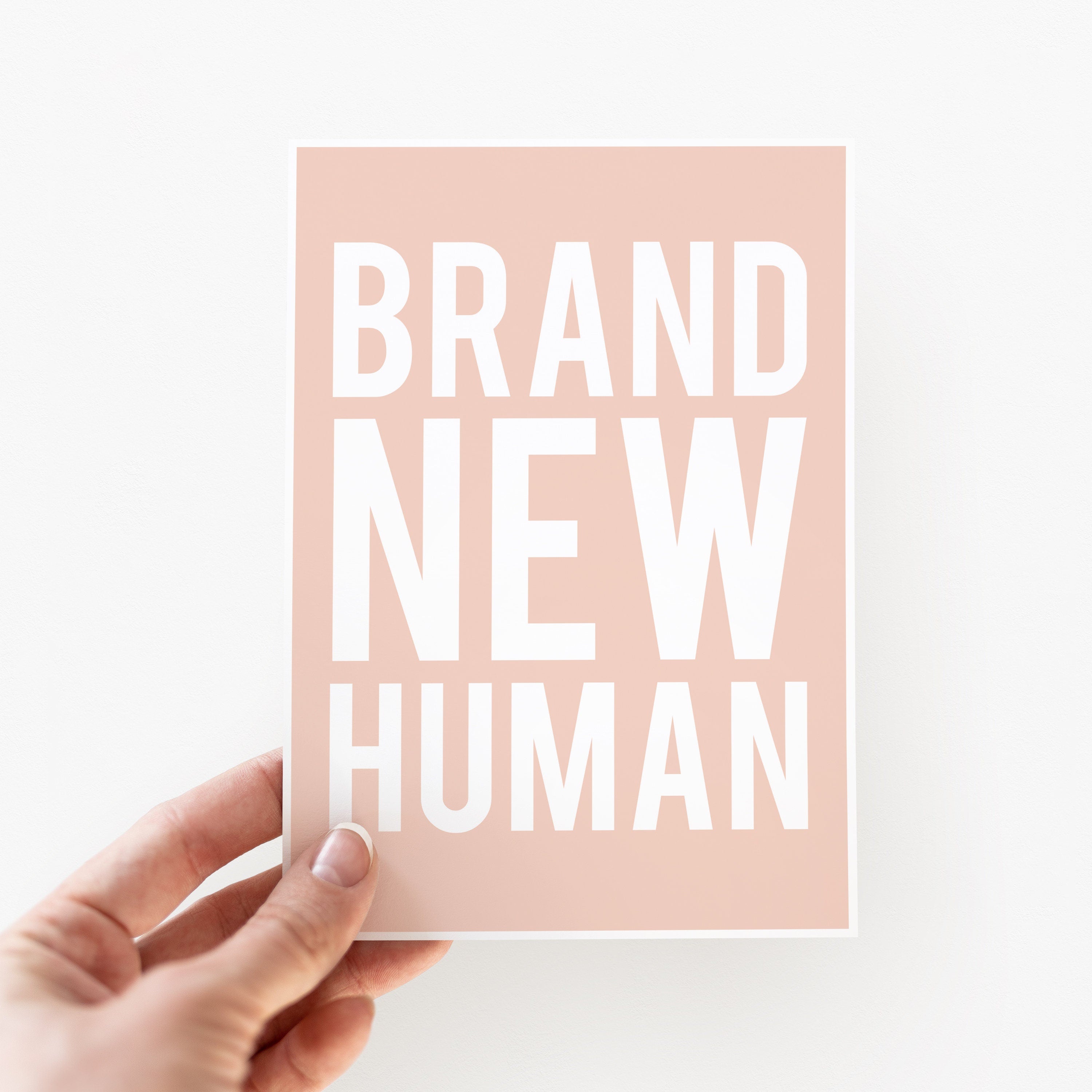 Brand New Human New Baby Card