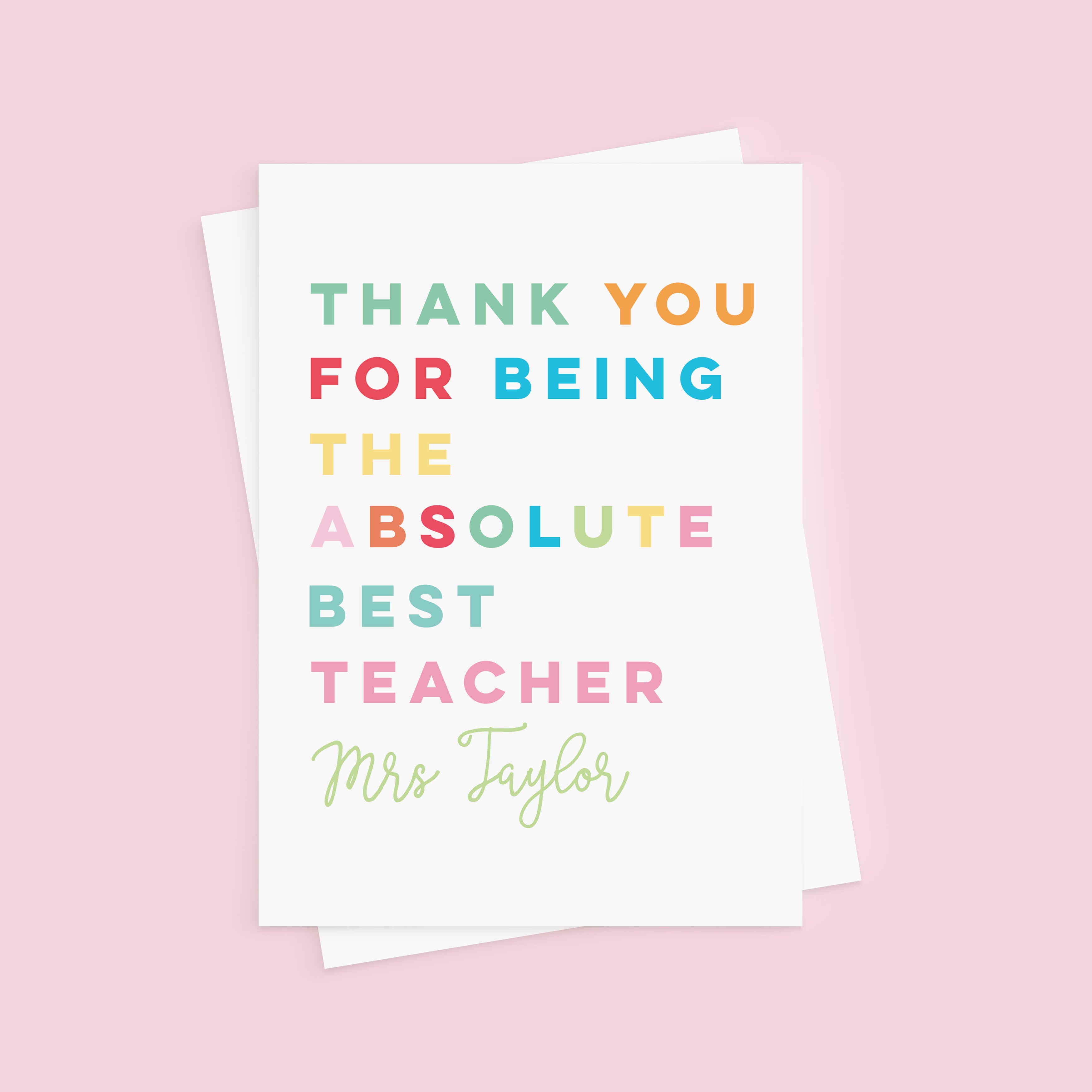 Absolute Best Teacher Thank You Card