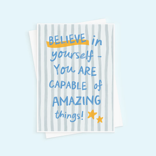 Believe In Yourself Good Luck Card
