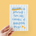 Believe In Yourself Good Luck Card