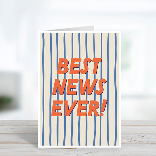 Best News Ever Congratulations Card
