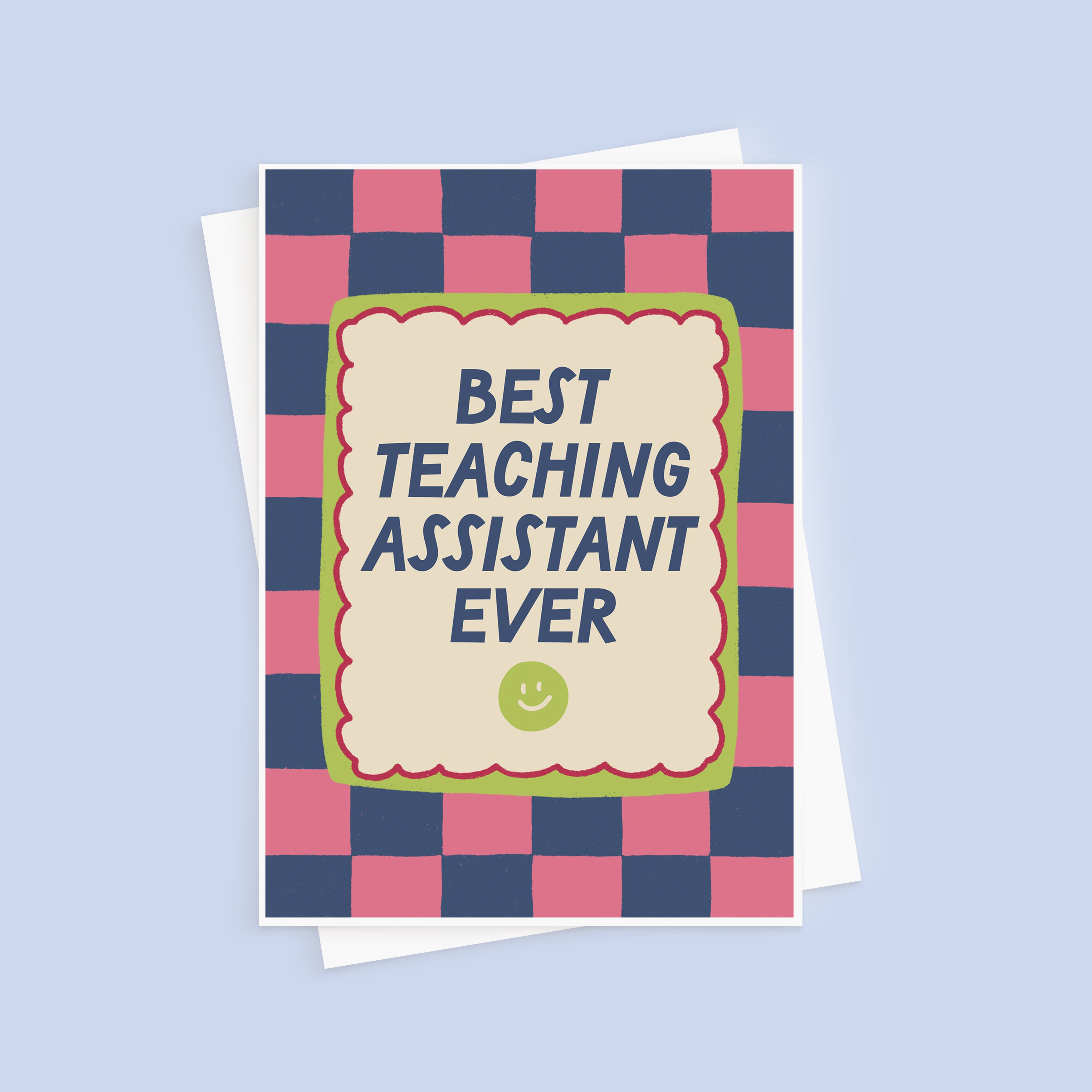 Best Teaching Assistant Ever Thank You Card