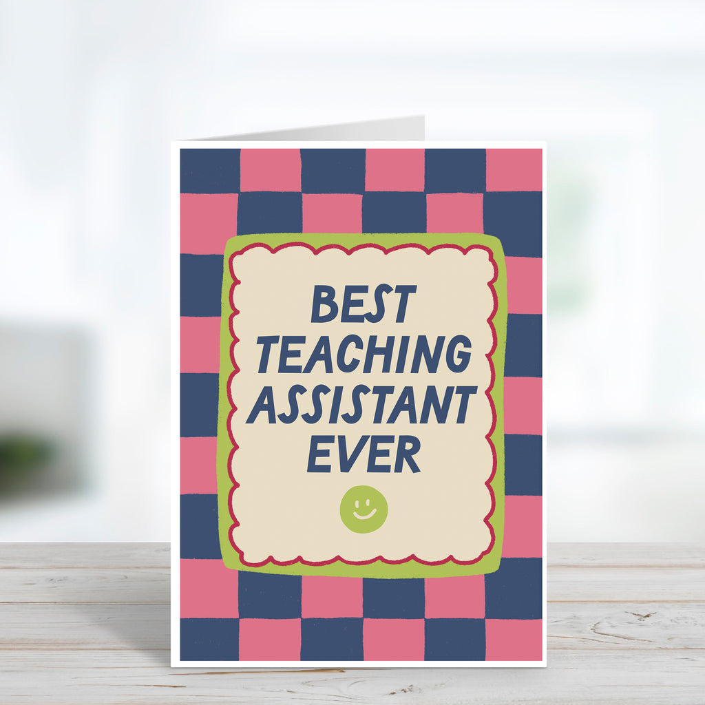 Best Teaching Assistant Ever Thank You Card