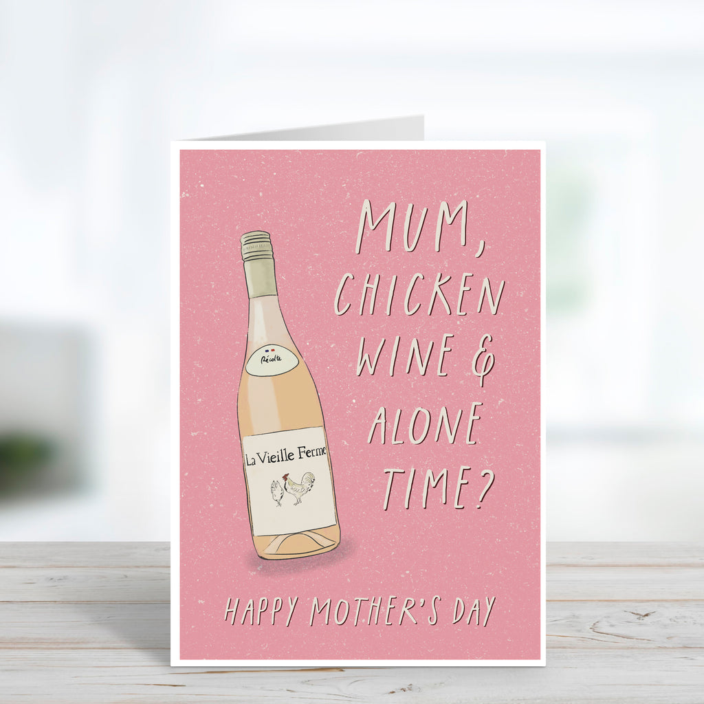 Chicken Wine Mother's Day Card - Funny Card For Mum