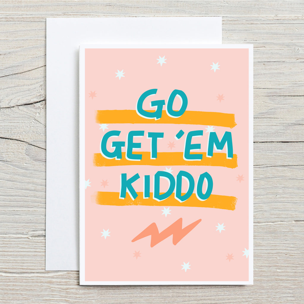 Go Get 'Em Kiddo Back To School Card
