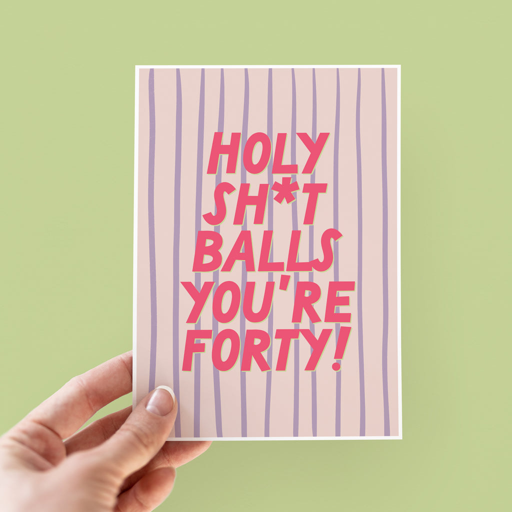 Funny 40th Birthday Card For Her