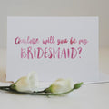 Bridesmaid Card - Be My Bridesmaid Card - Wedding Card - Bridesmaid