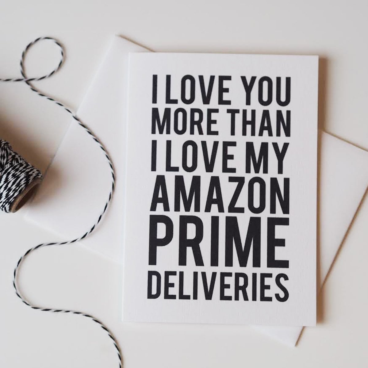 Love You More Than Amazon Prime Card - Funny Card - Romantic Card - Valentine's Day Card - Anniversary Card - Amazon Prime