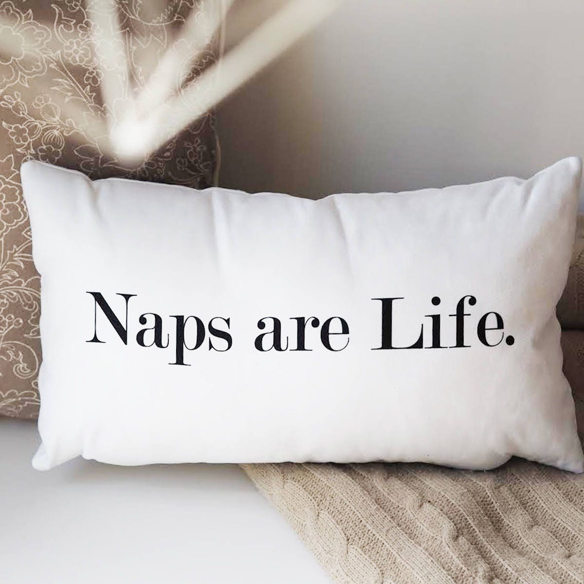 Naps Are Life Cushion - Funny Quote Cushion - Quote Cushion - Naps Cushion - Naps Are Life - Oblong Cushion - Nursery Cushion
