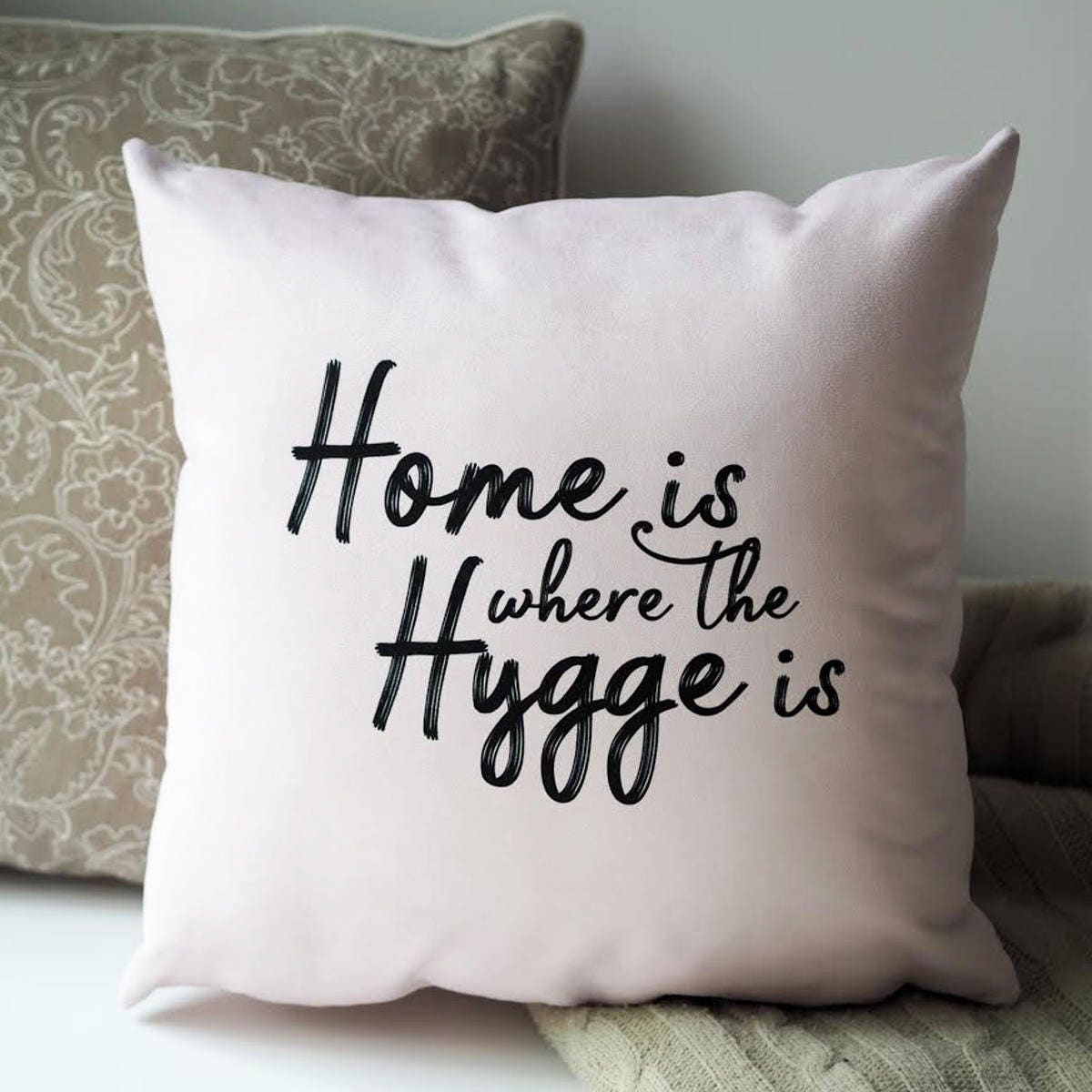 Home is Where the Hygge is Cushion - Hygge Cushion - Hygge - Typography Quote Cushion - Quote Cushion - Interiors