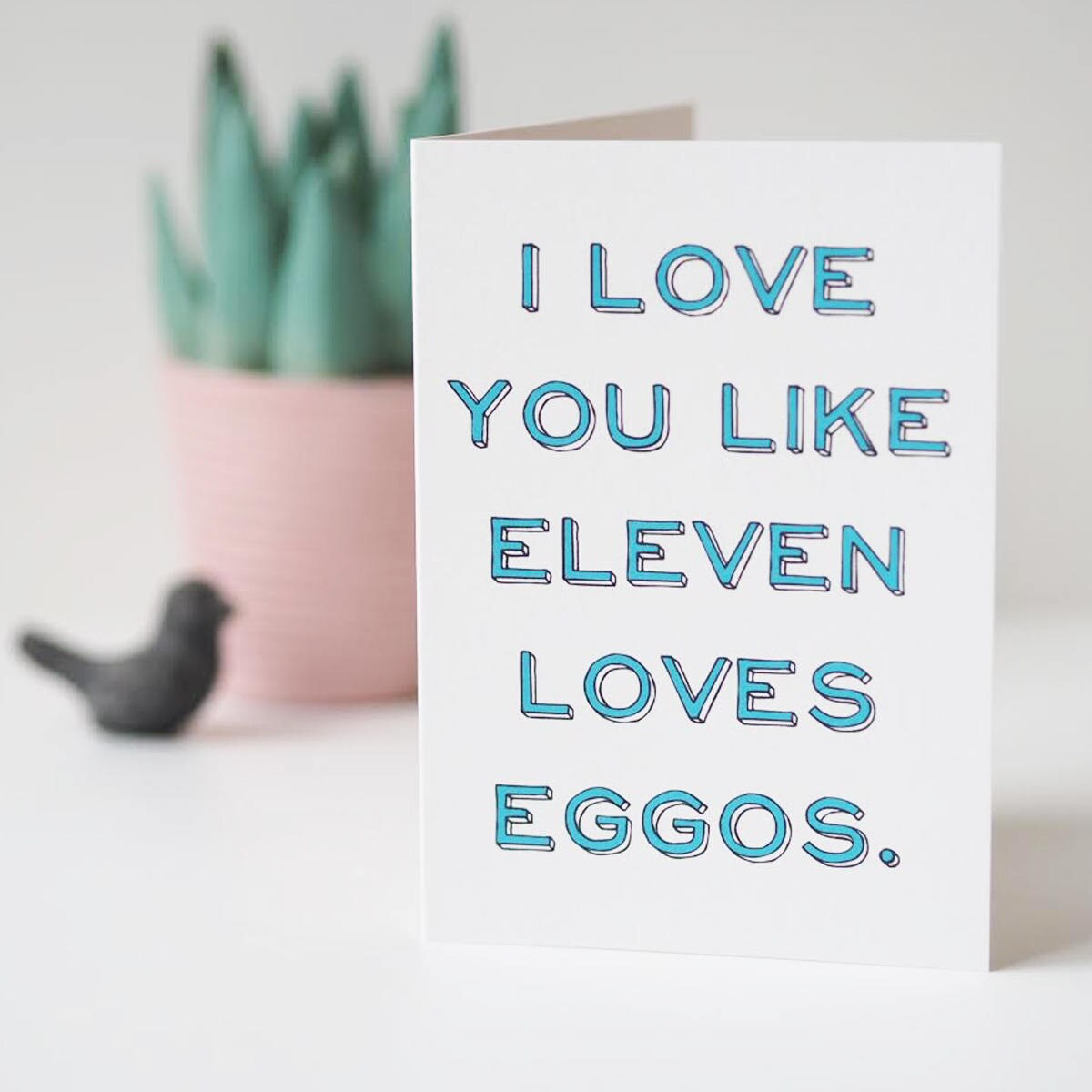 Love You Like Eleven Likes Eggos - Funny Valentine's Day Card - Stranger Things Card - Anniversary Card - Eggos - Valentines Card