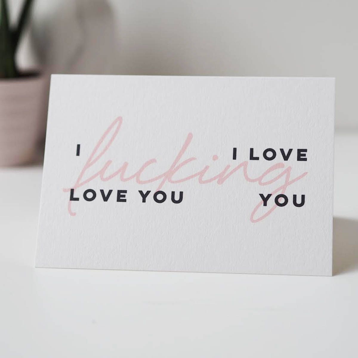 Naughty F*cking Love/Love F*cking You Card - Valentine's Card - Anniversary Card - Funny Card - Naughty Card - Sweary Card