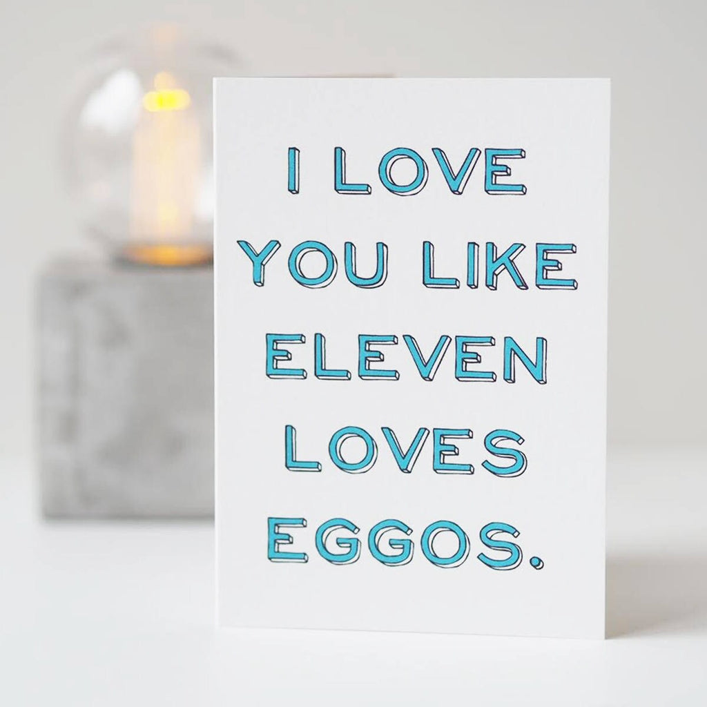Love You Like Eleven Likes Eggos - Funny Valentine's Day Card - Stranger Things Card - Anniversary Card - Eggos - Valentines Card