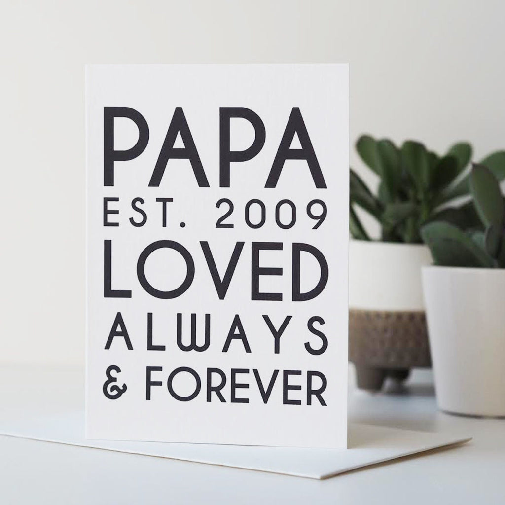 Personalised PAPA Est Father's Day Card - Father's Day Card - Card for Daddy - Personalised Father's Day Card - PAPA Card - Card for Dad