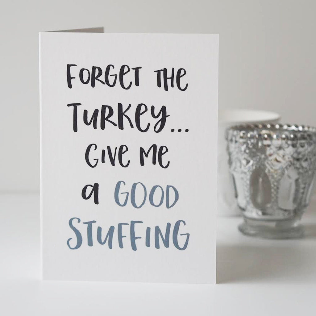Good Stuffing Funny Christmas Card - Rude Christmas Card - Cheeky Christmas Card - Christmas Card For Him - Turkey - Stuffing - Naughty Card