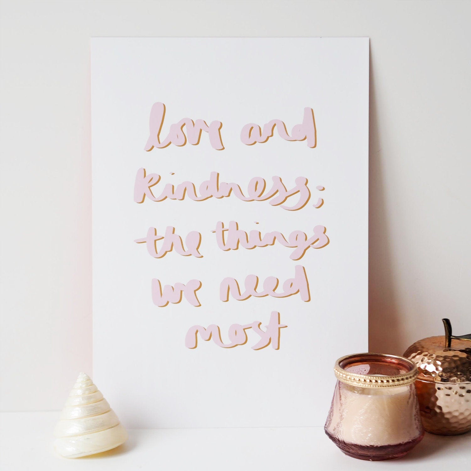Love & Kindness Typography Quote Print - Hand Lettered Print - Hand Lettering - Quote Print - Print for Children - Dr Zeuss - Typography