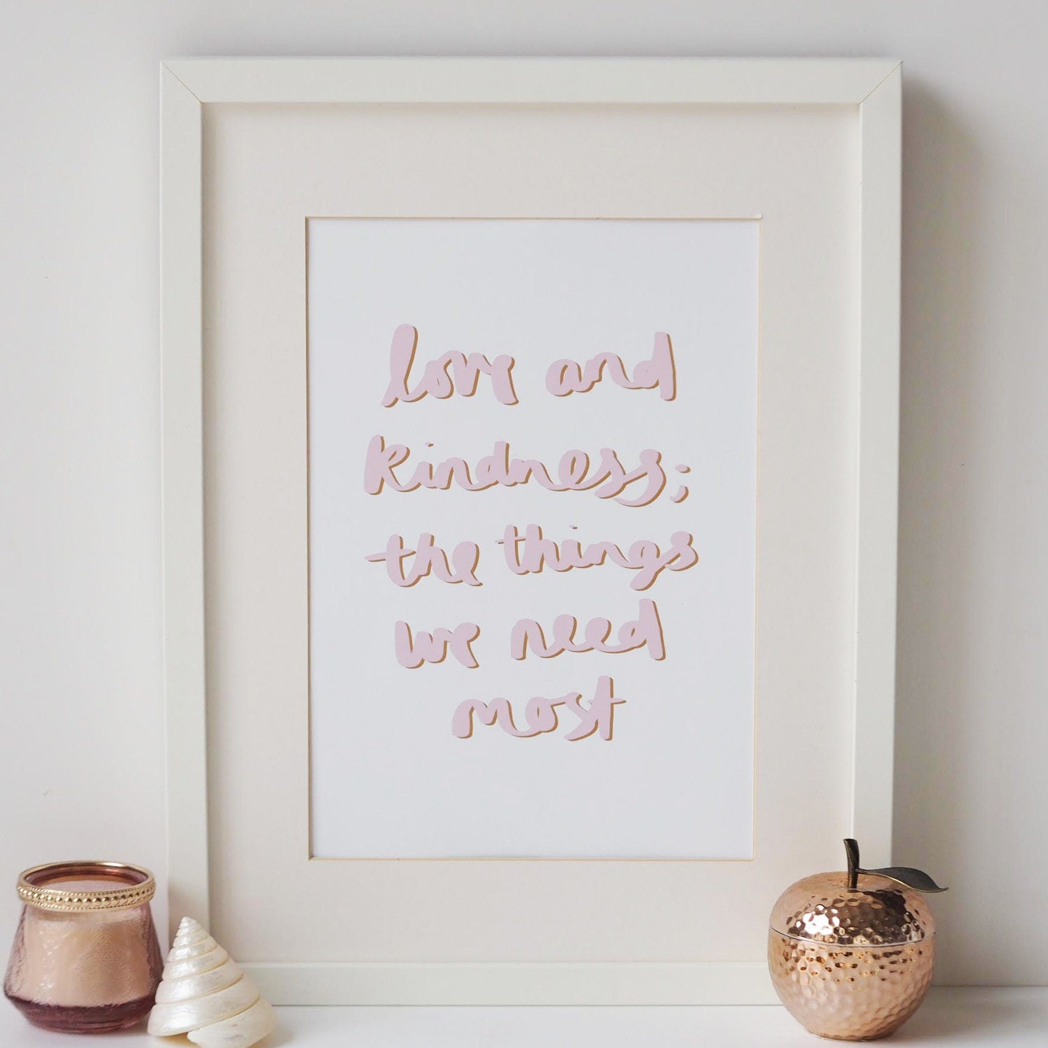Love & Kindness Typography Quote Print - Hand Lettered Print - Hand Lettering - Quote Print - Print for Children - Dr Zeuss - Typography