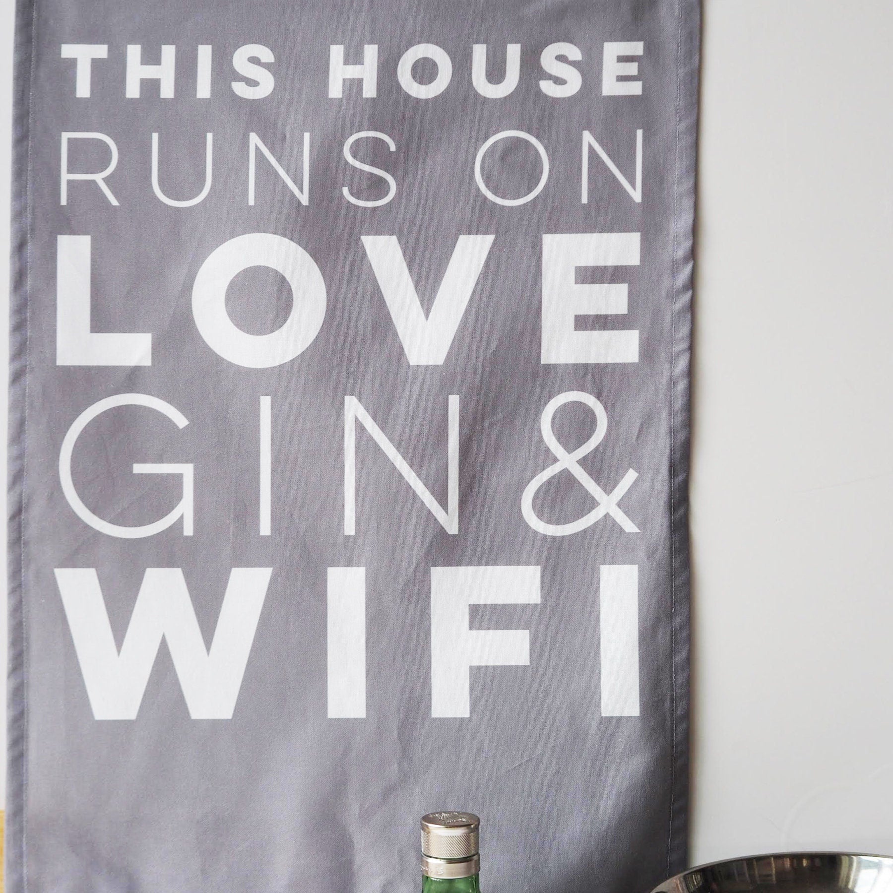 This House Runs on Love Gin & Wifi Decorative Tea Towel or Wall Hanging