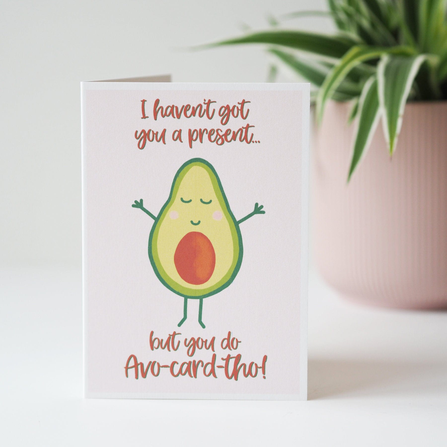 Funny Avocado Pun Birthday Card