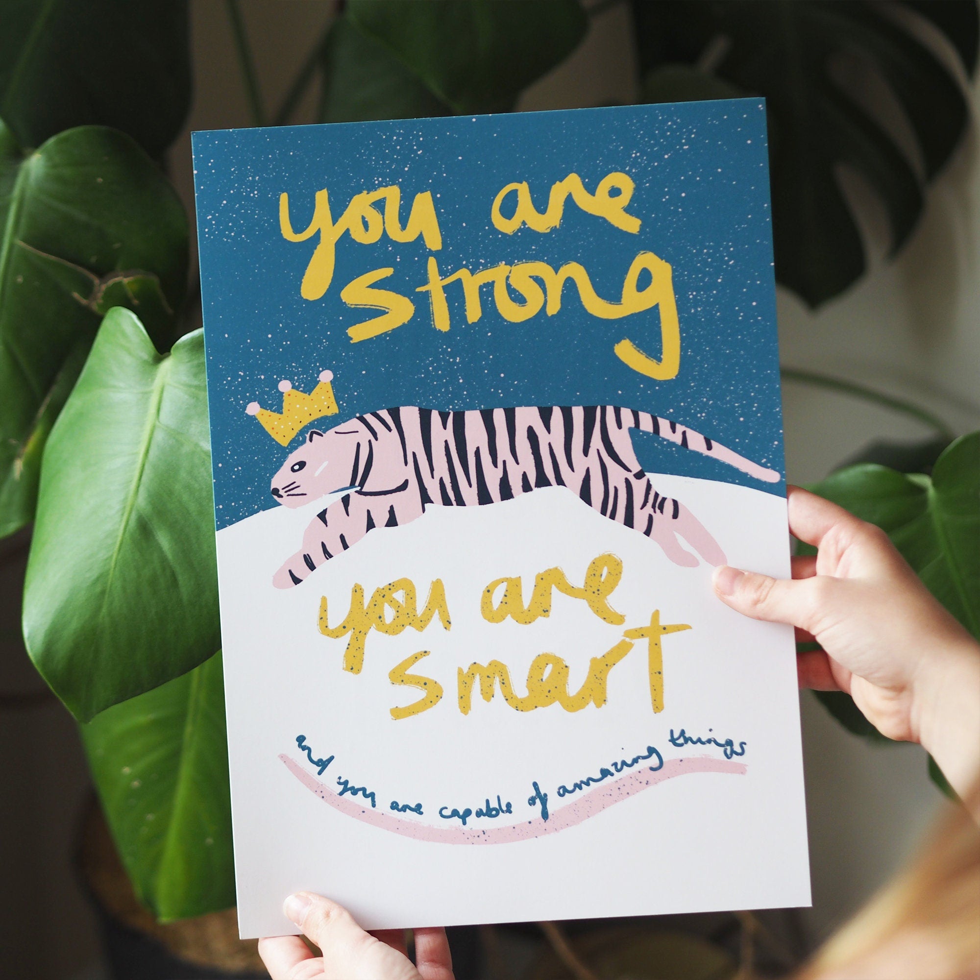 You Are Strong Tiger Art Print