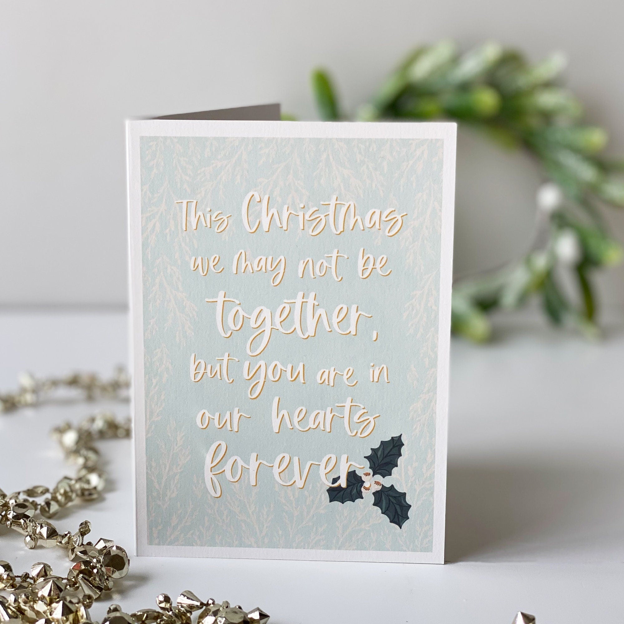 In Our Hearts Forever Christmas Card - Across The Miles - Christmas Card To Family - Christmas Not Together