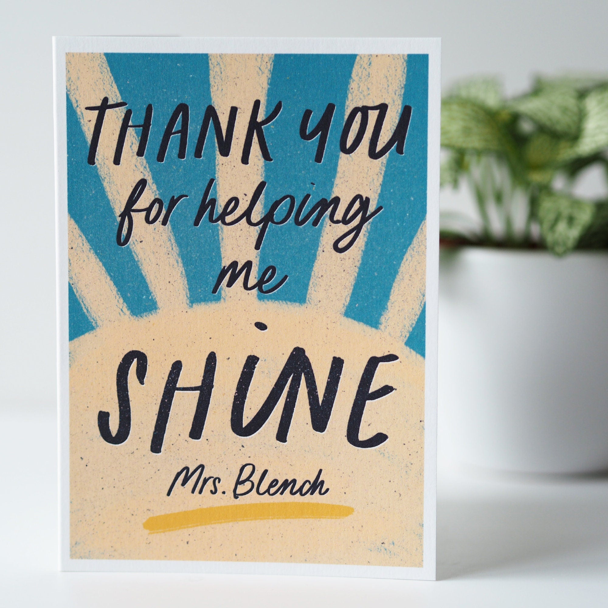 Helping Me Shine Thank You Teacher End Of Term Card