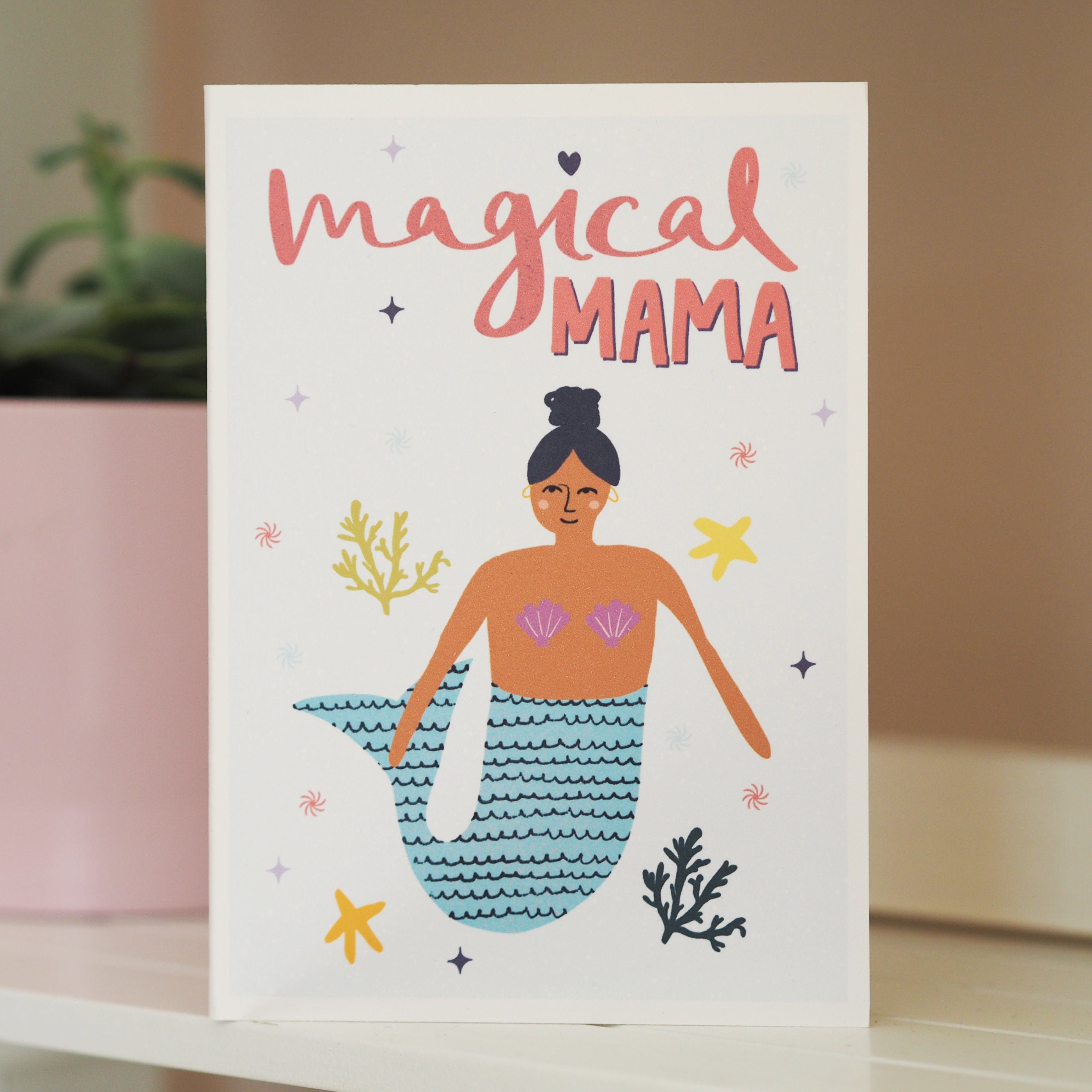 Magical Mama Mermaid Mother's Day Card