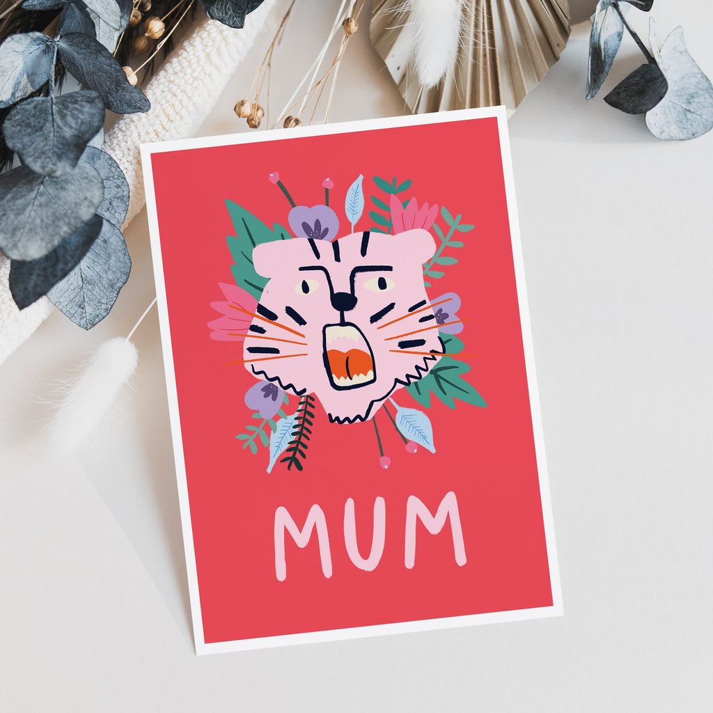 Tiger Mum Mother's Day Card