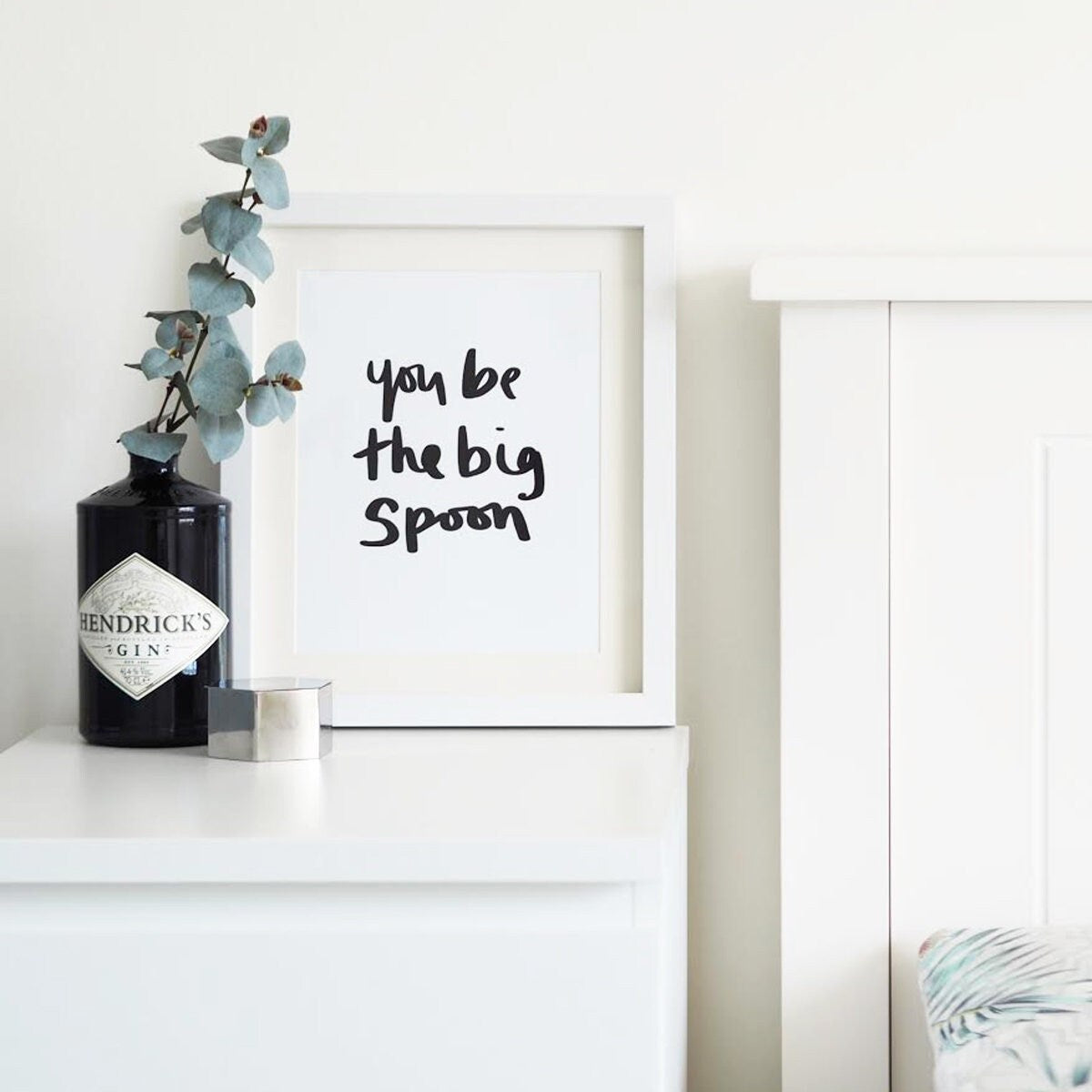 You Be The Big Spoon Hand Lettered Typography Print
