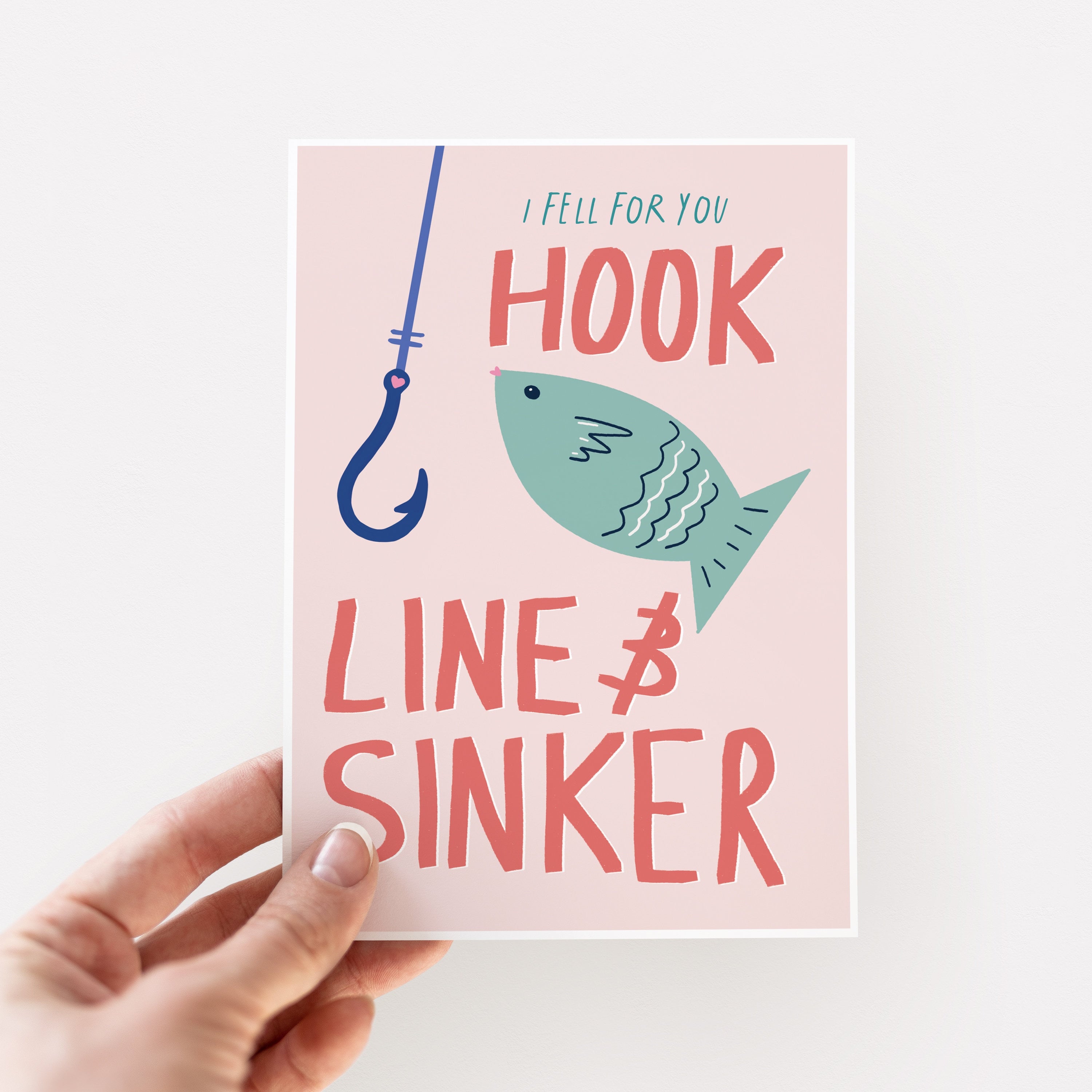 Hook Line & Sinker Romantic Fishing Card