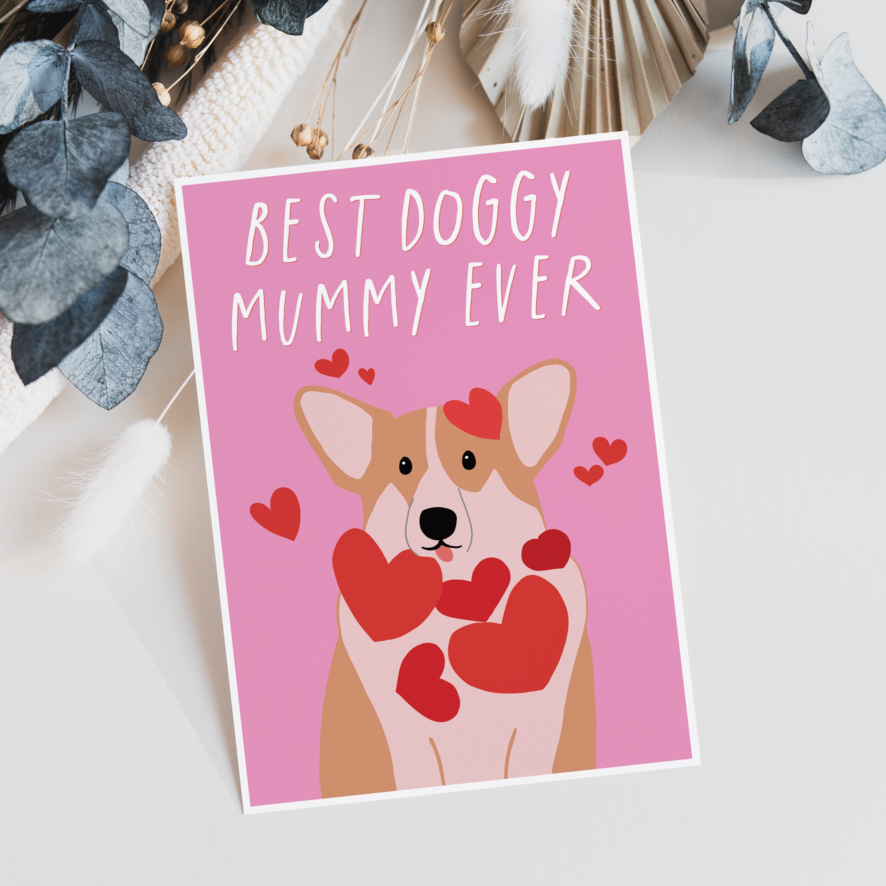 Best Doggy Mummy Corgi Card