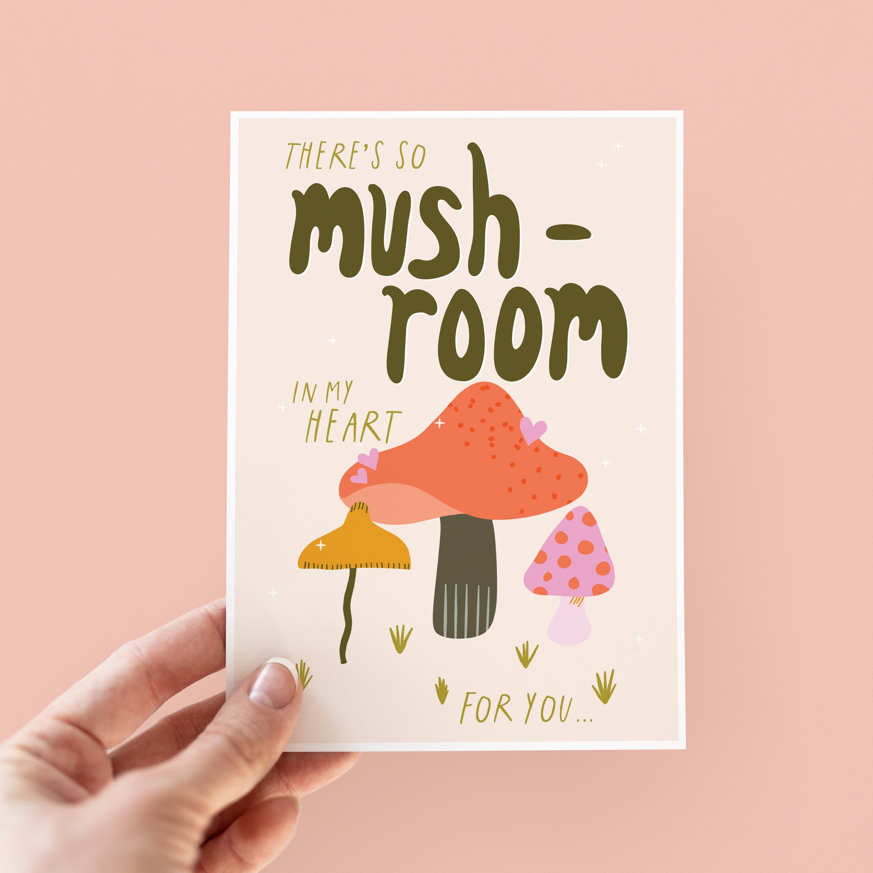 So Mush-Room In My Heart Love Card