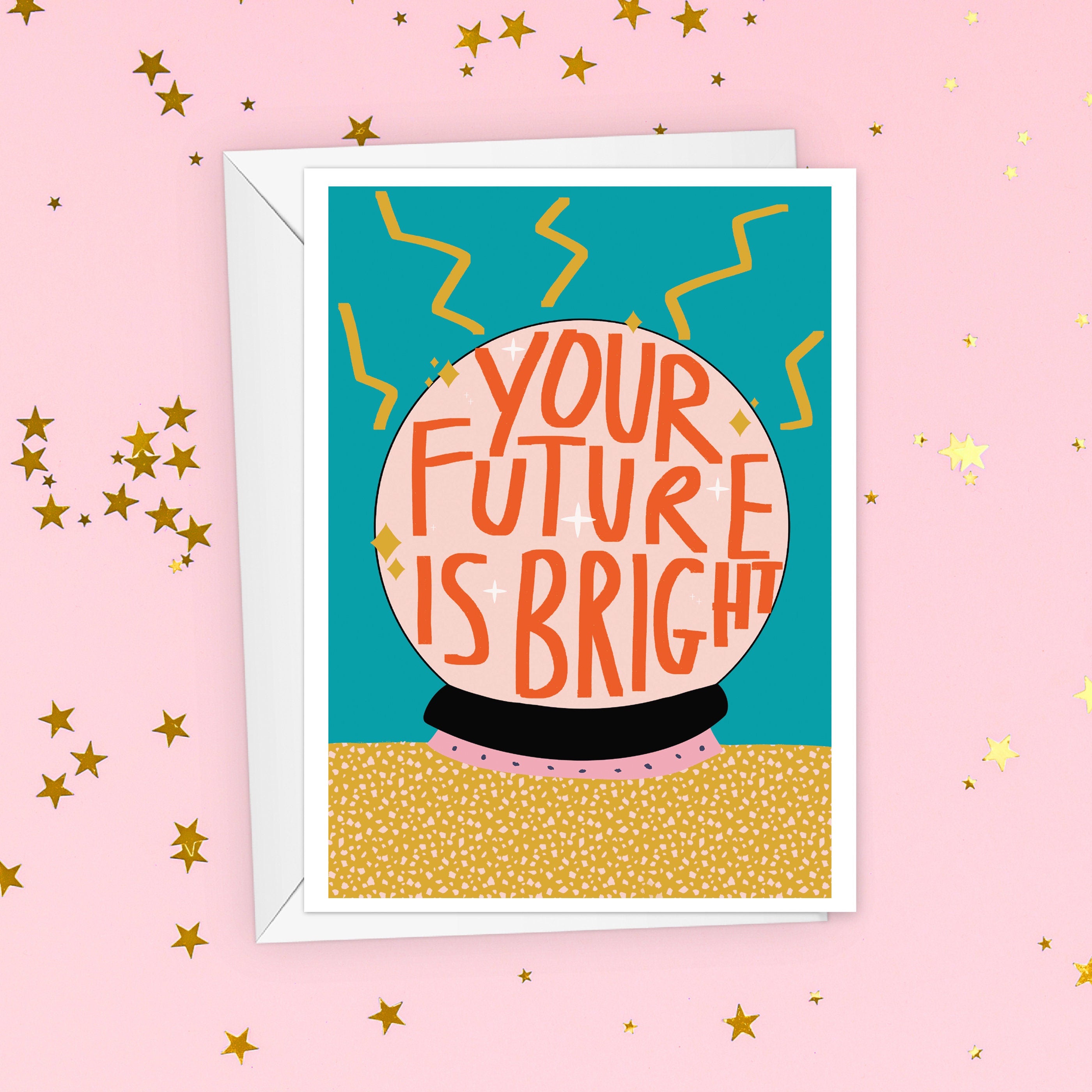 Your Future Is Bright Congratulations Card