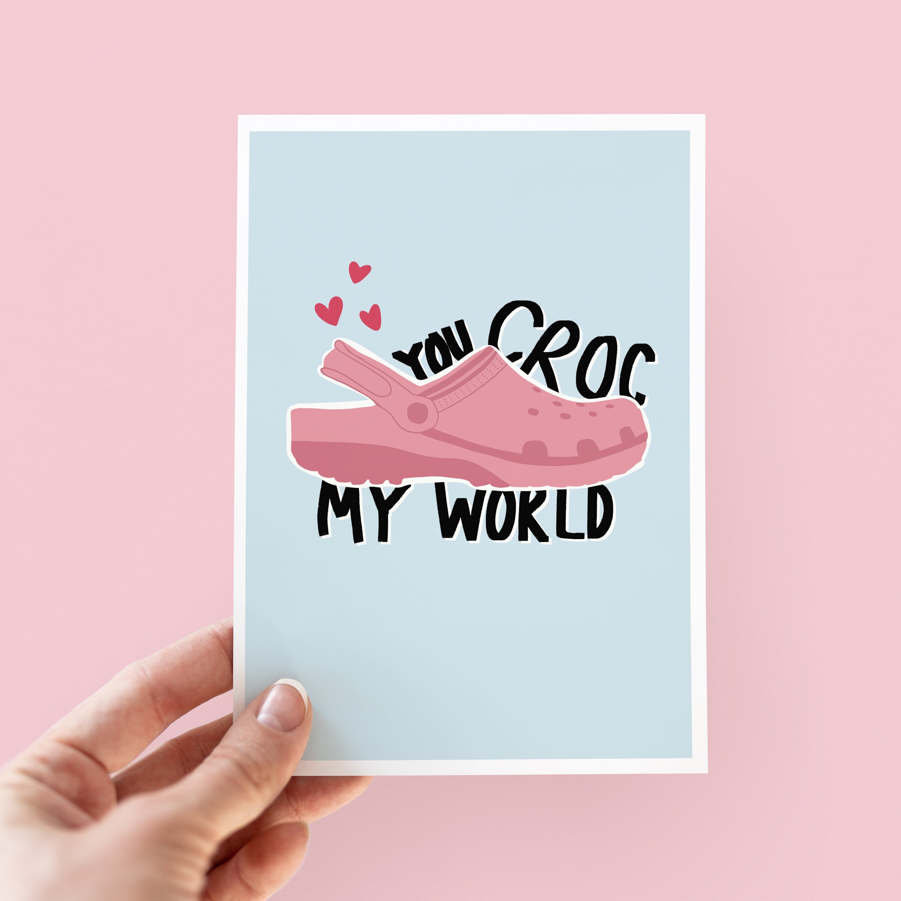 You Croc My World Valentine's Day Card