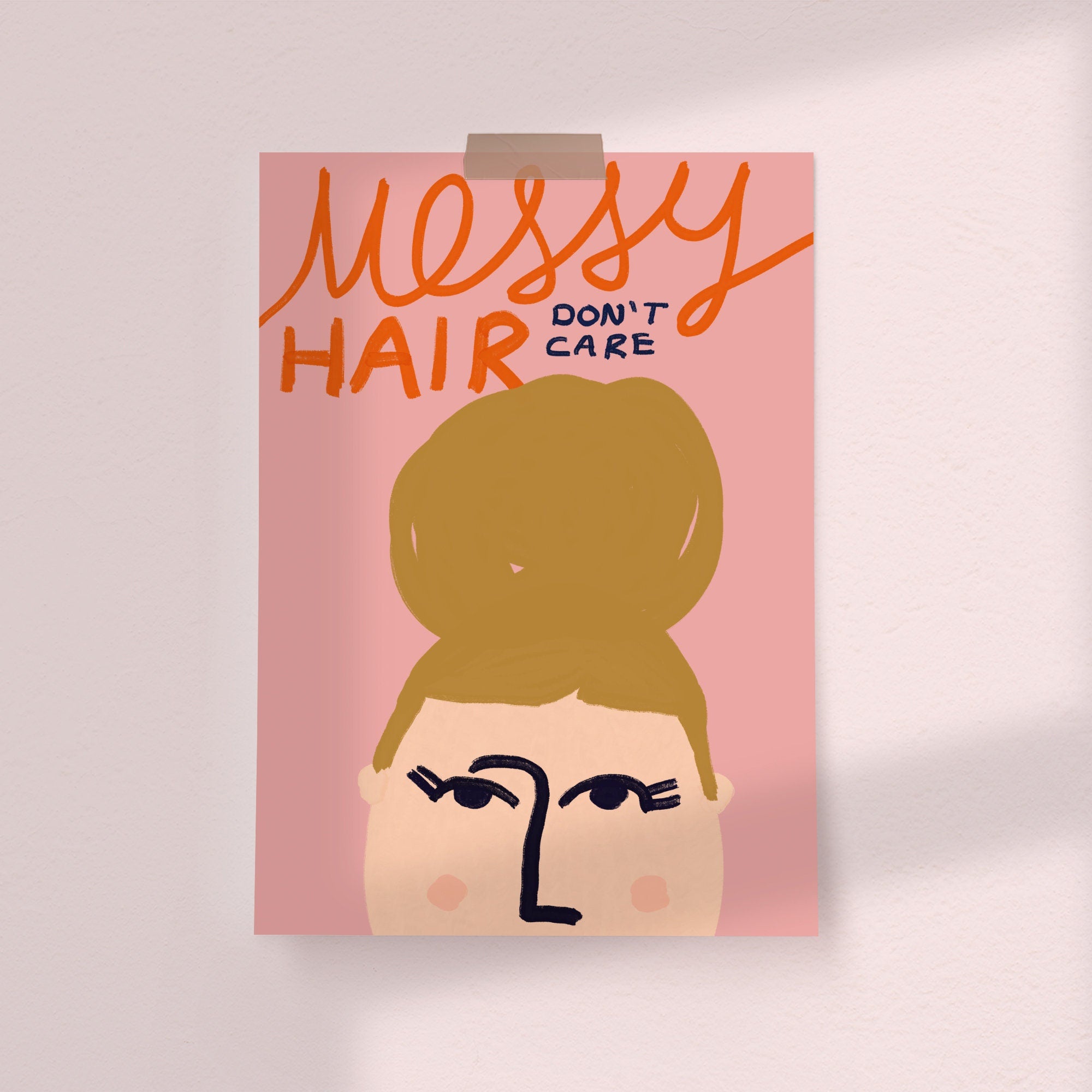 Messy Hair Don't Care Illustrated Art Print