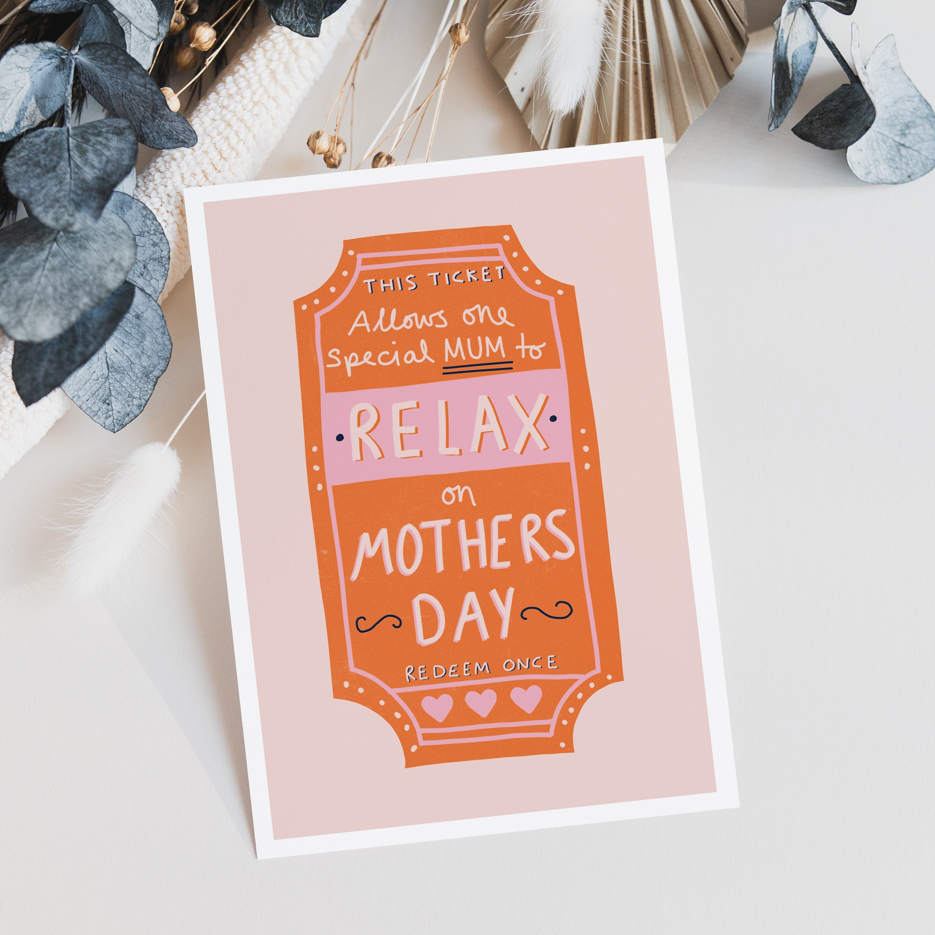 Ticket To Relax Mother's Day Card