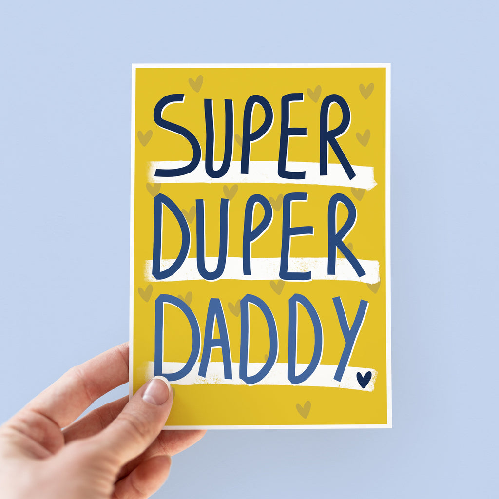 Super Duper Daddy Father's Day Card