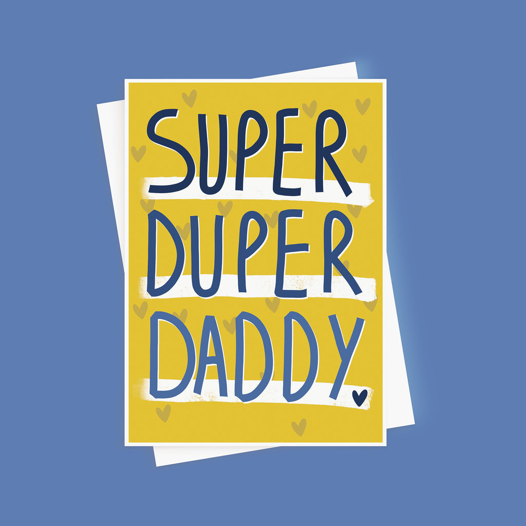 Super Duper Daddy Father's Day Card