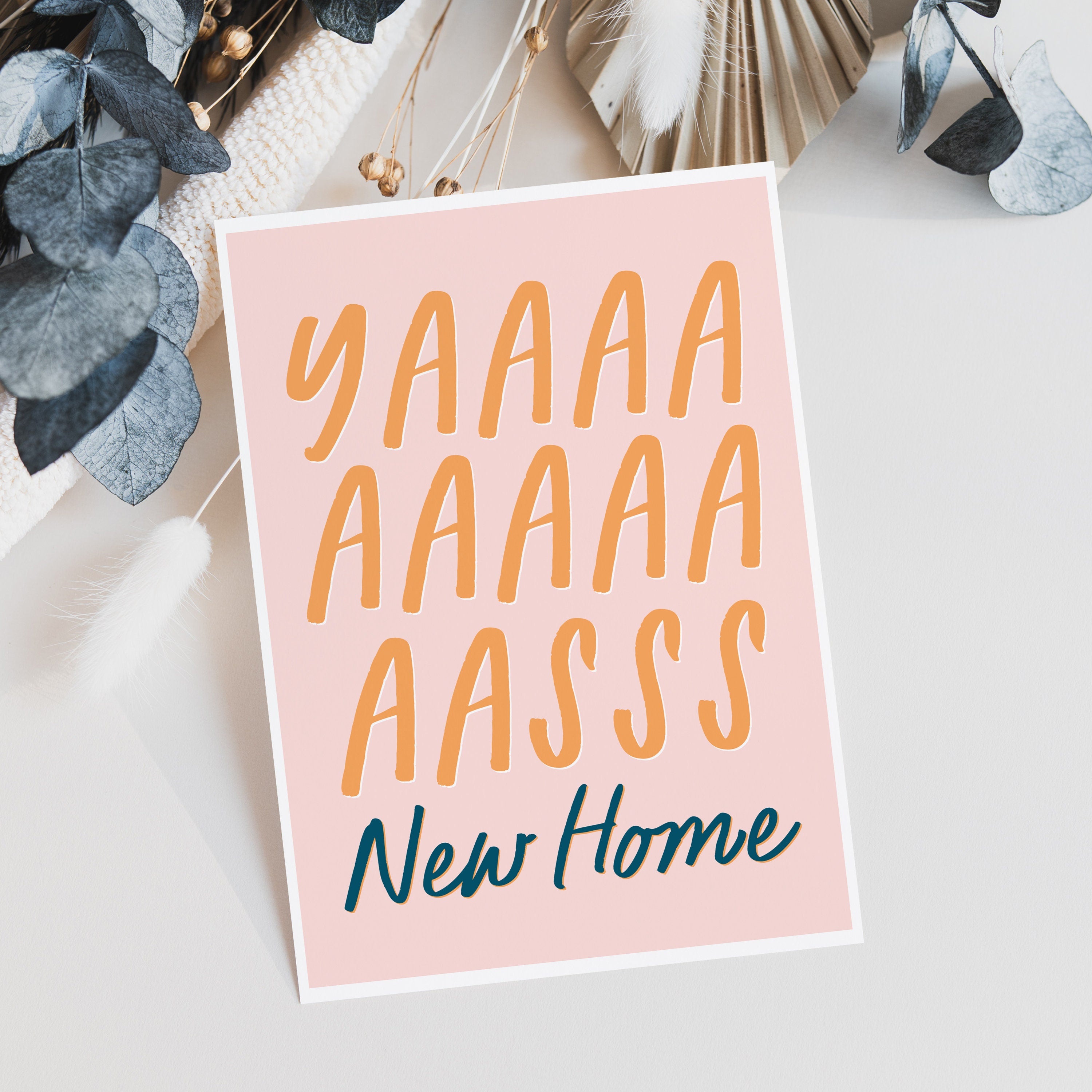 Yasss New Home Card