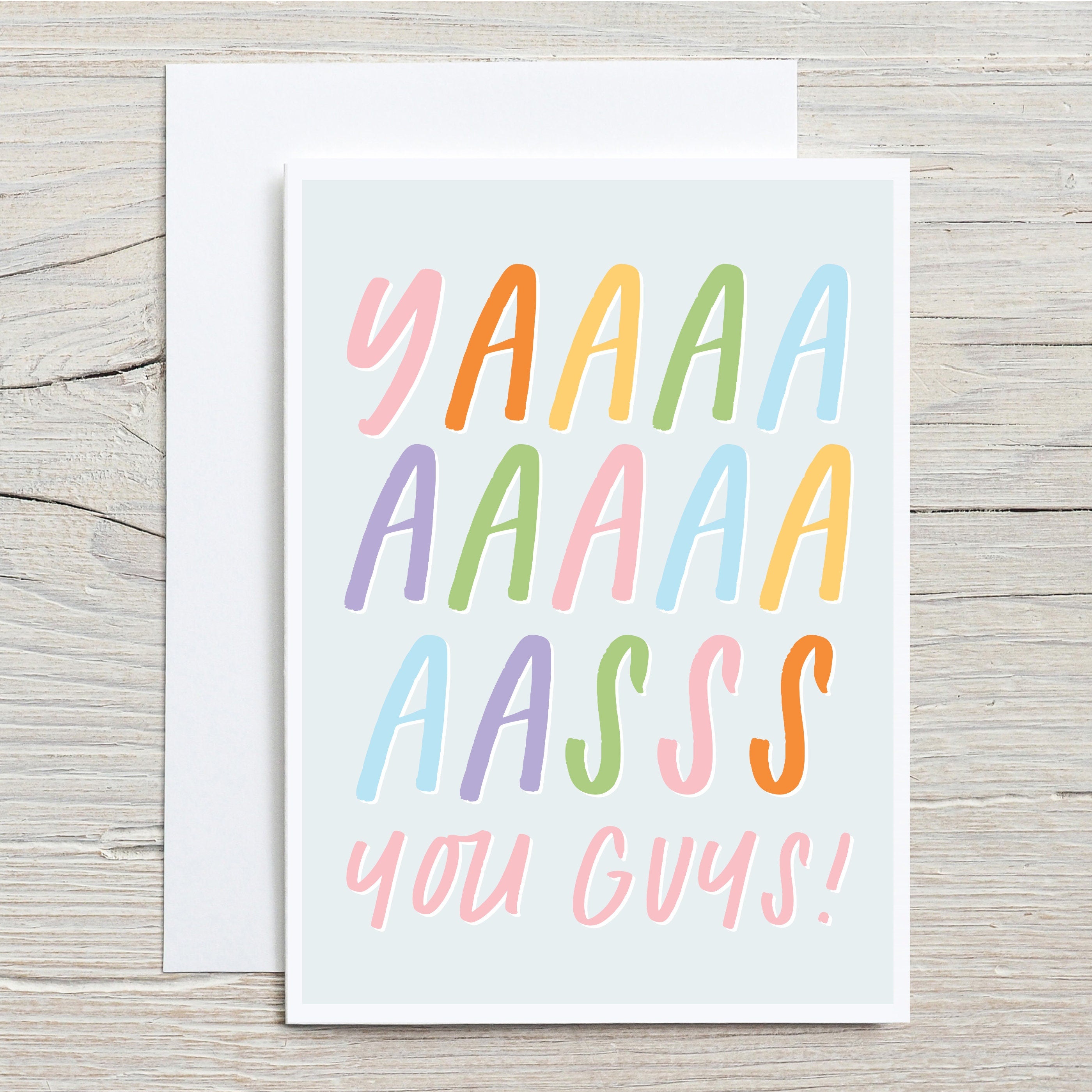 Yasss You Guys Wedding Card