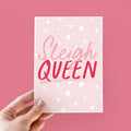 Sleigh Queen Fun Christmas Card For Her