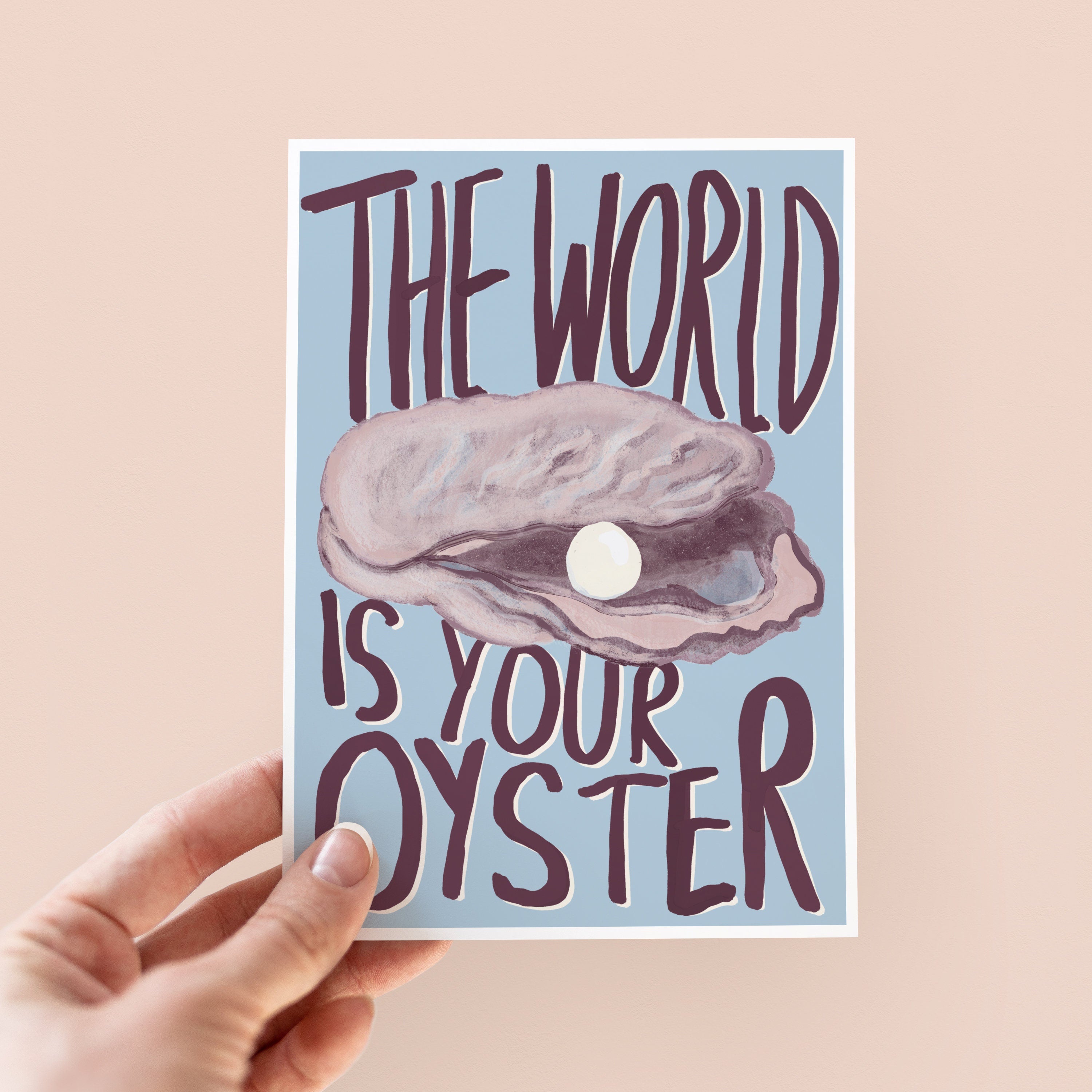 The World Is Your Oyster Congratulations Card