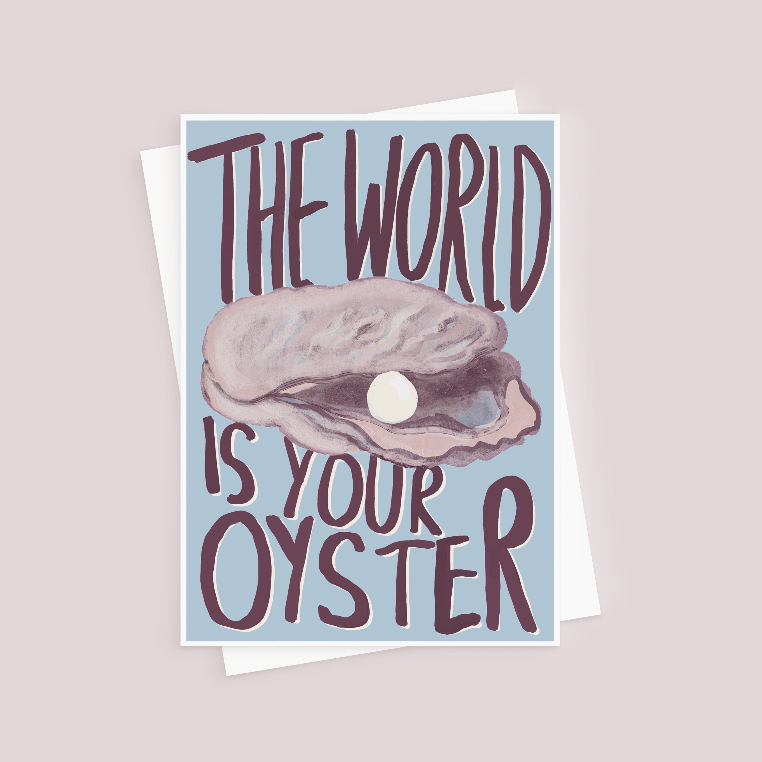 The World Is Your Oyster Congratulations Card