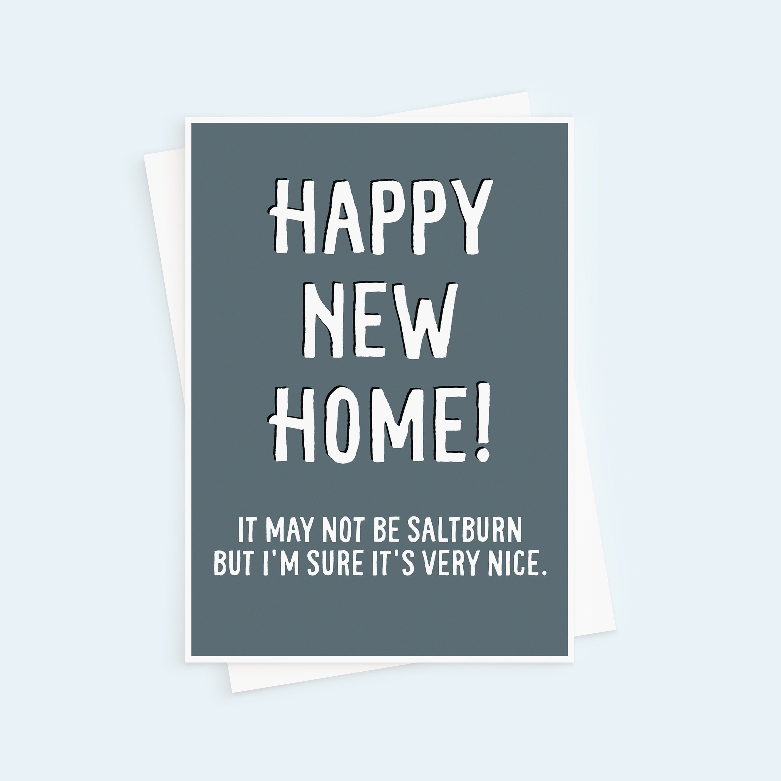 Not Quite Saltburn Funny New Home Card