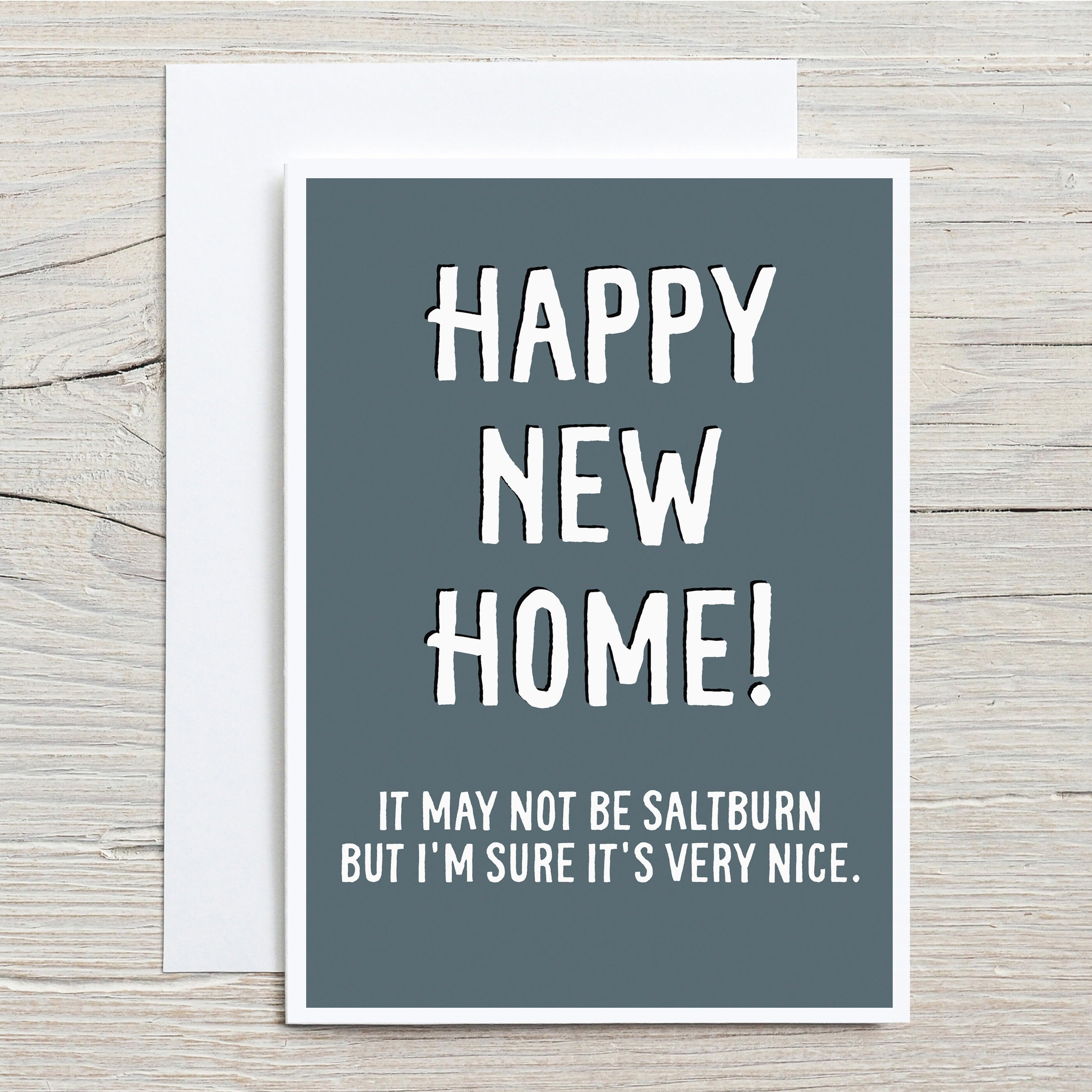 Not Quite Saltburn Funny New Home Card