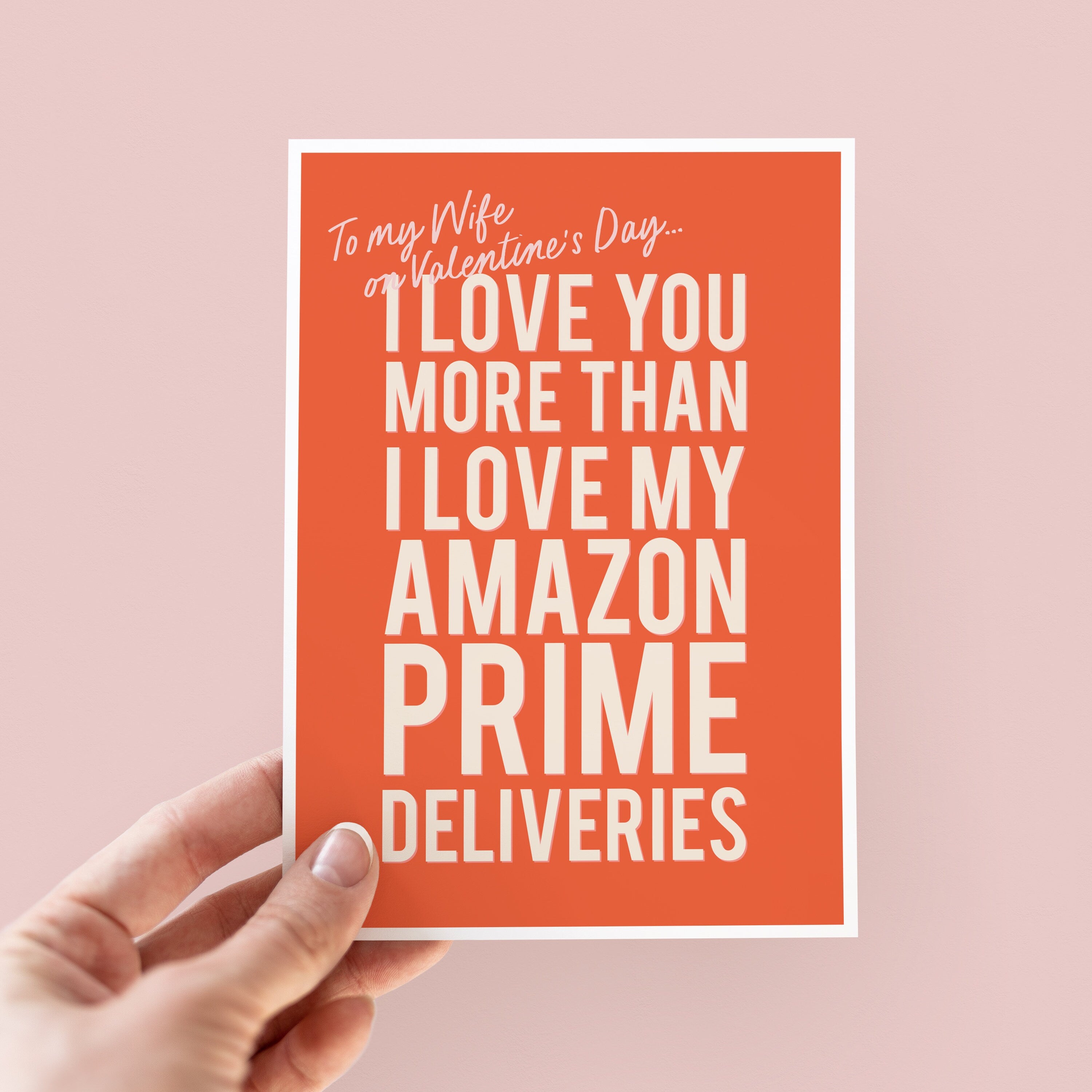 Funny Amazon Prime Valentine's Card For Wife