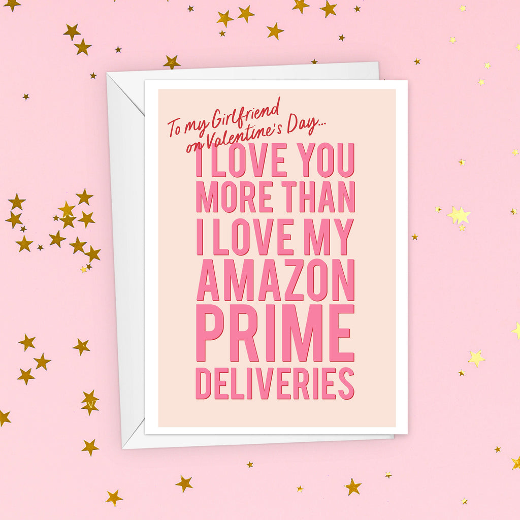 Funny Amazon Prime Valentine's Card For Girlfriend