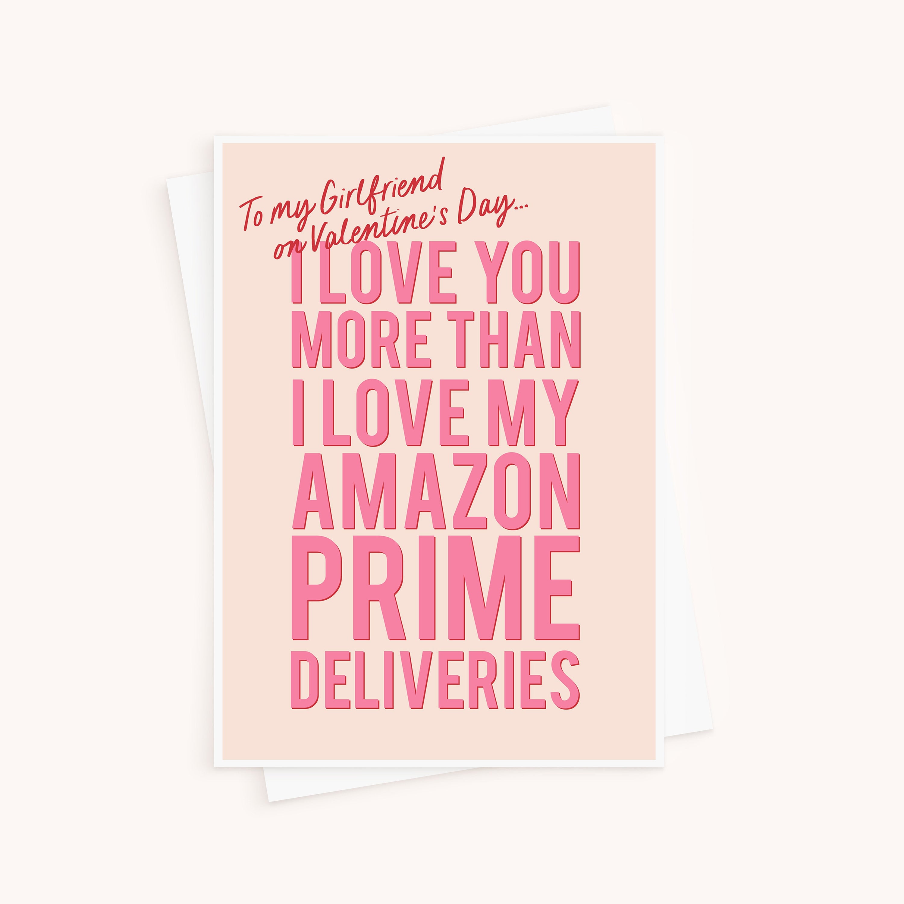 Funny Amazon Prime Valentine's Card For Girlfriend